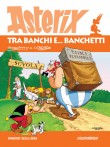 Asterix tra banche e... banchetti (2015)