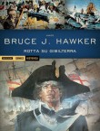 Bruce J. Hawker - Rotta su Gibilterra