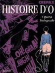 Histoire d'O - Opera Integrale