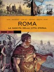 Roma - La nascita della città eterna