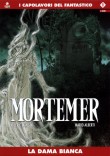 Mortemer - La dama bianca