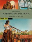 I passeggeri del vento - Viaggio in Africa (2016)