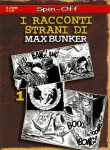 I racconti strani di Max Bunker - Vol. I (2002)