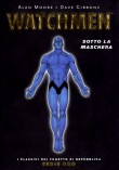 Watchmen - Sotto la Maschera (2005)