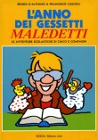 L'anno dei gessetti maledetti (1993)