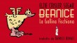 Bernice - La Gallina Fischiona