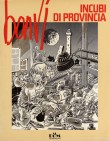 Incubi di provincia - Undici paranoie a fumetti