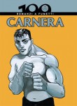 Carnera. Romanzi a fumetti