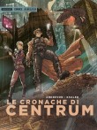 Le cronache di Centrum (2014)