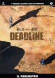 Deadline - Il perimetro