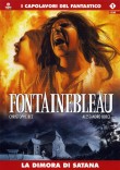 Fontainebleau - La dimora di Satana
