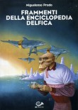 Frammenti della Enciclopedia Delfica (2007)