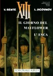 Il giorno del Mayflower - L'esca (2013)