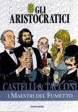 Gli Aristocratici (2009)
