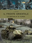 Il fronte orientale - La battaglia di Kursk (2016)