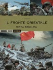 Il fronte orientale - Terra bruciata