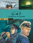 U-47 - L'America in guerra