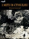 I miti di Cthulhu (2004)