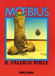 Il fallico folle (1990)