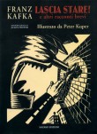 Lascia stare! e altri racconti brevi (2003)