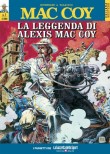 La leggenda di Alexis Mac Coy - Un uomo chiamato Mac Coy