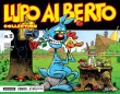 Lupo Alberto Collection - Vol. 13: Tavole dalla 736 alla 795