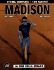 Madison - La fine della strada (2014)