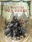 I maestri inquisitori - 3. Alla luce del caos (2017)