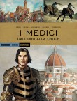 I Medici - Dall'oro alla croce (2017)