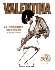 La montagna incantata e altre storie (2007)