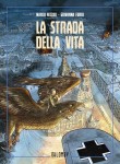 La strada della vita (2018)