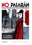 No Pasarán - Una storia di Max Fridman