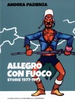 Allegro con fuoco - Storie 1977-1979 (2016)