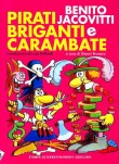 Pirati, briganti e carambate