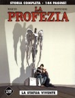 La profezia - La statua vivente