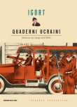 Quaderni ucraini - Memorie dai tempi dell'URSS (2013)