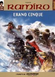 Erano cinque - Gli ostaggi