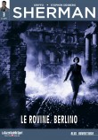 Le rovine. Berlino - Il perdono. Jeannie (2019)