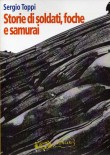 Storie di soldati, foche e samurai