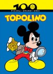 Topolino. Piccoli grandi eroi