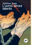 L'uomo senza talento