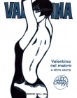 Valentina nel metrò e altre storie