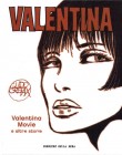 Valentina Movie e altre storie