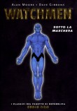 Watchmen - Sotto la Maschera