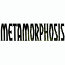 Metamorphosis